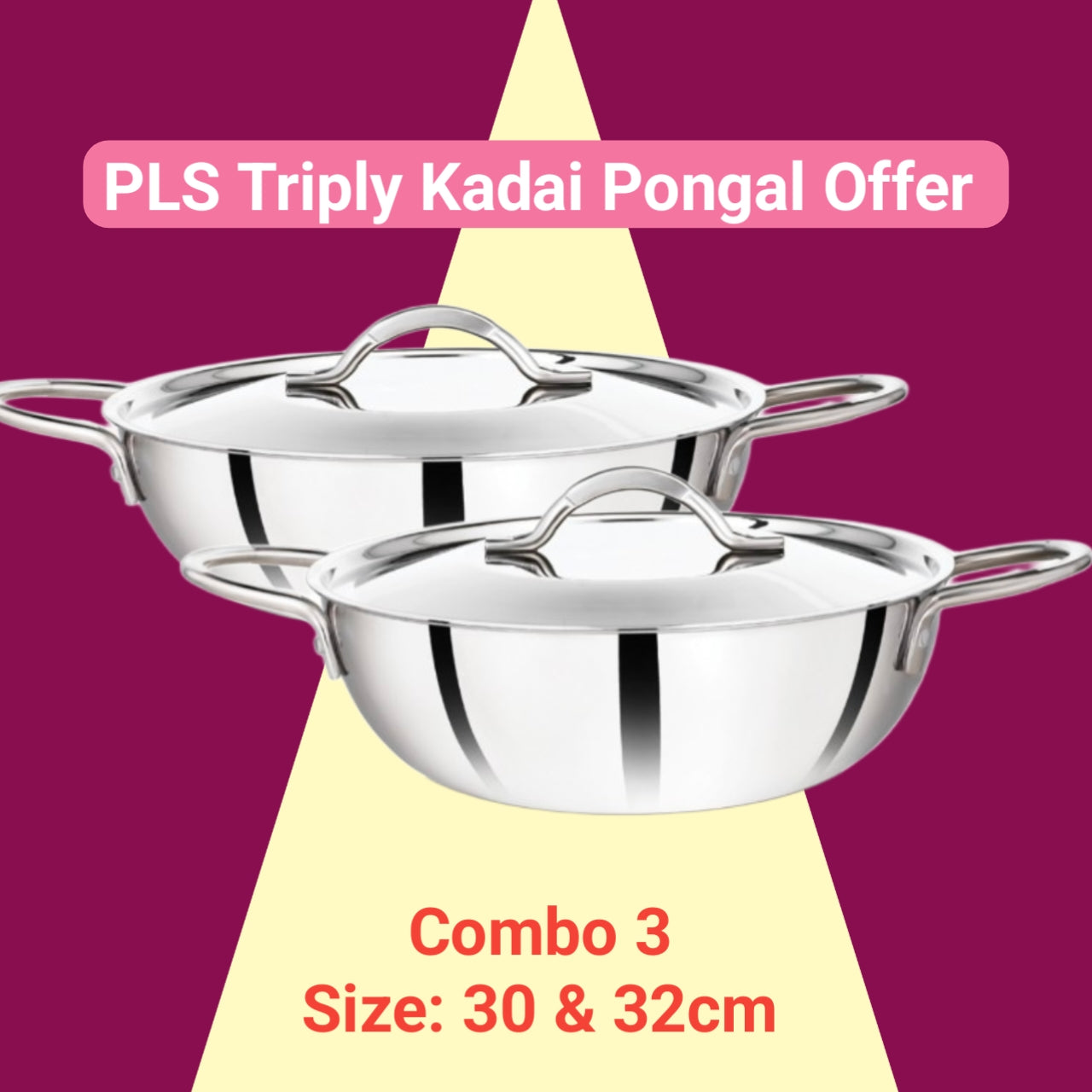 PLS Triply Kadai Combo Offer