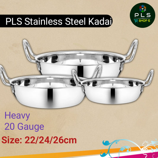 PLS Heavy Stainless Steel Flat Bottom Kadai